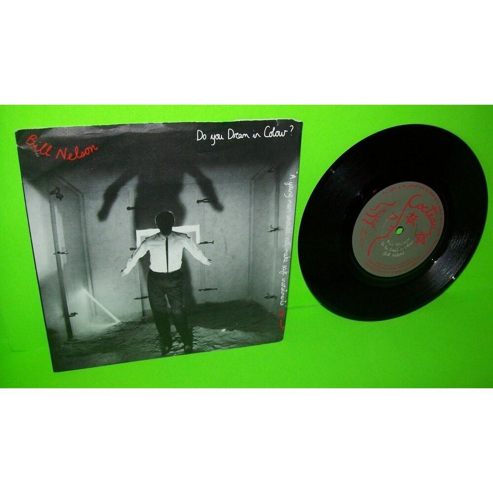 Bill Nelson Do You Dream In Colour 7" Vinyl Record 1980 New Wave Synth-Pop UK